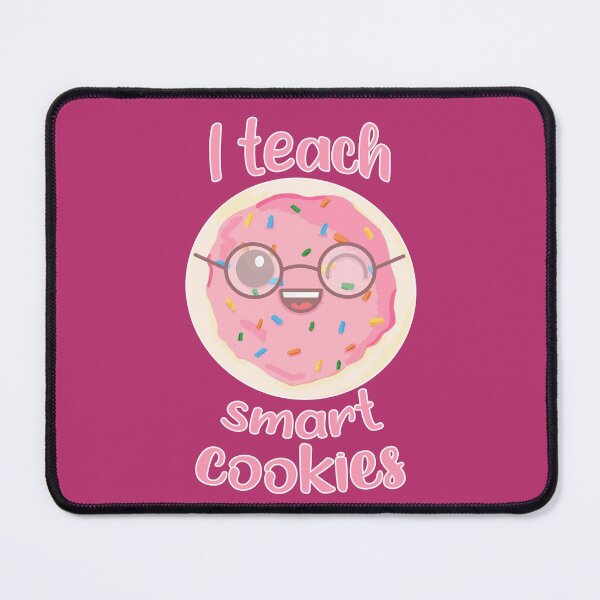 Item preview, I Teach Smart Cookies Teacher designed and sold by RoserinArt.