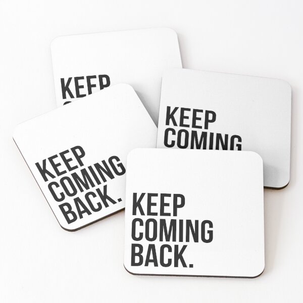 Item preview, Keep Coming Back designed and sold by BIG BOOK BADDIE.
