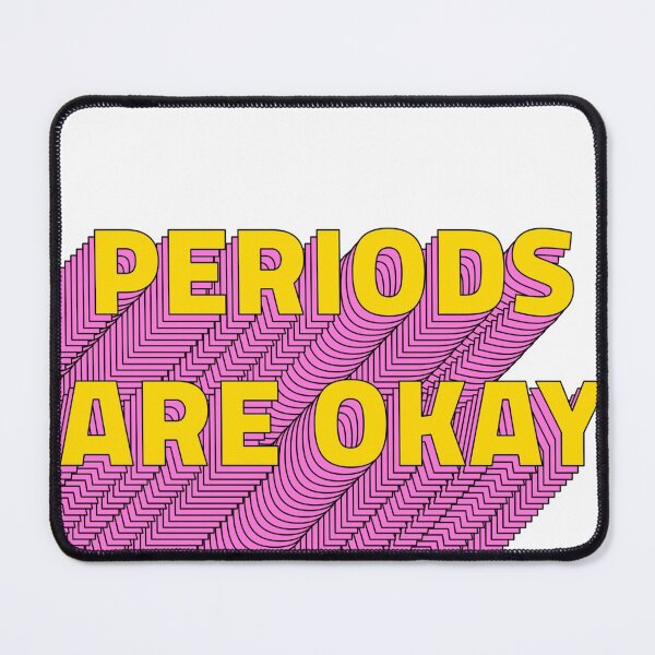 Item preview, Periods are ok designed and sold by BeeMeCreative.