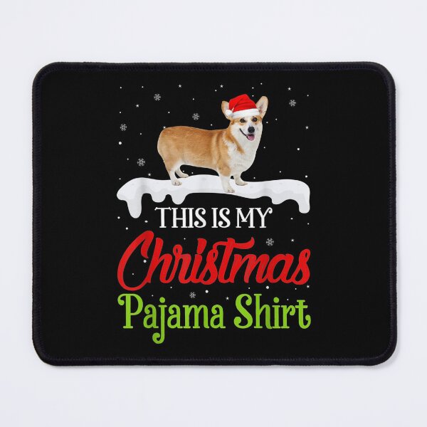 Item preview, This Is My Christmas Pajama Corgi Dog designed and sold by beata155.