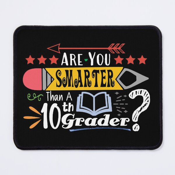 Item preview, Are You Smarter Than A Tenth Grader? (Dark) designed and sold by the-krisney-way.
