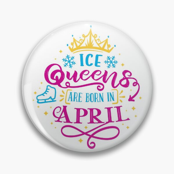 Item preview, Ice Queens Are Born In April (color version) designed and sold by TripleTriple.