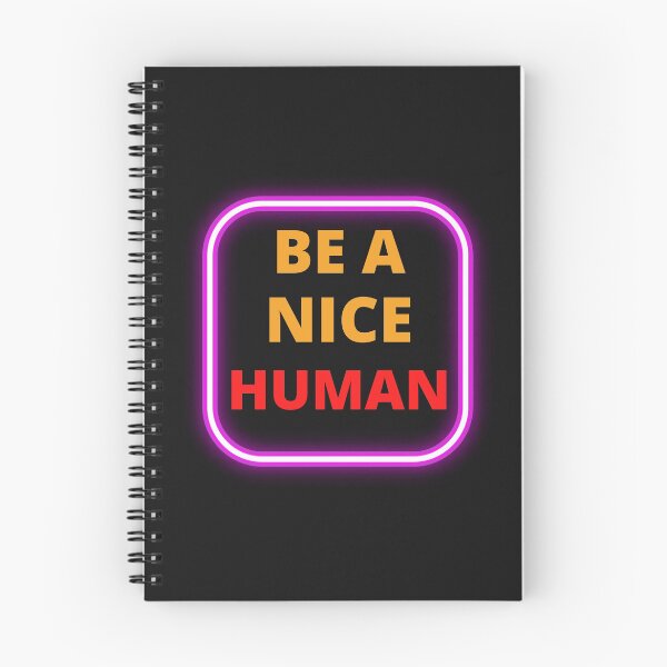 Item preview,  Be A Nice Human designed and sold by BhavyaBathla.