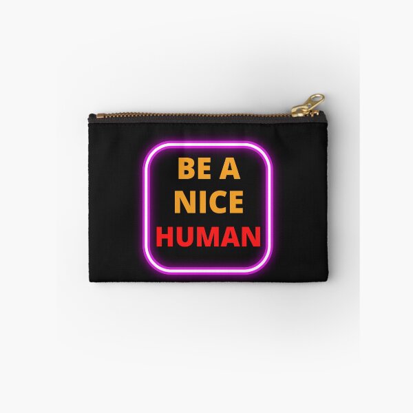 Item preview,  Be A Nice Human designed and sold by BhavyaBathla.