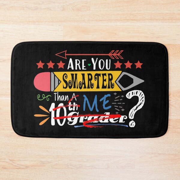 Item preview, Are You Smarter Than Me? (Tenth Grader : Dark) designed and sold by the-krisney-way.