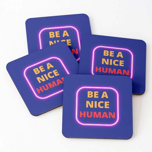 Item preview,  Be A Nice Human designed and sold by BhavyaBathla.