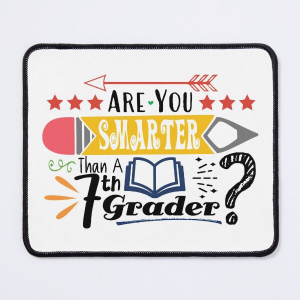 Item preview, Are You Smarter Than A Seventh Grader? (Light) designed and sold by the-krisney-way.