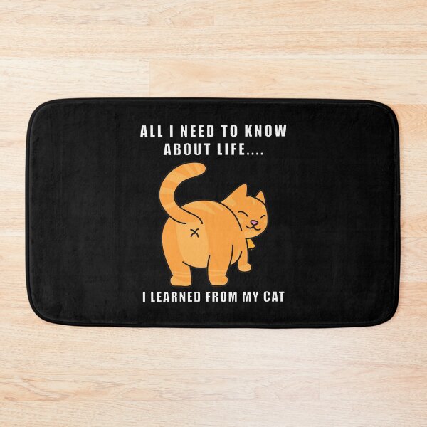 Item preview, All I need to know about life I learned from my cat designed and sold by AliCaliDesigns.