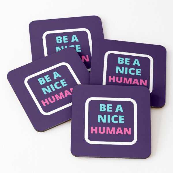 Item preview,   Be A Nice Human designed and sold by BhavyaBathla.