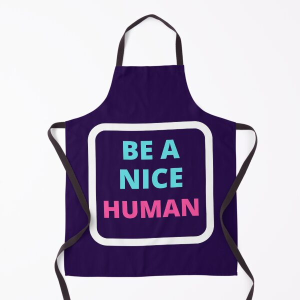 Item preview,   Be A Nice Human designed and sold by BhavyaBathla.
