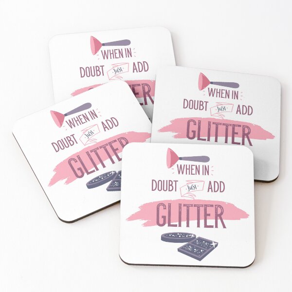 Item preview, When In Doubt Just Add Glitter designed and sold by Studio  Six.
