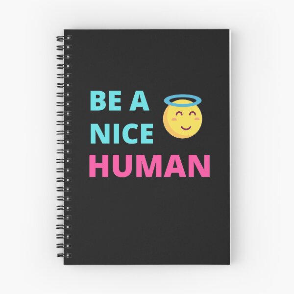 Item preview,   Be A Nice Human designed and sold by BhavyaBathla.