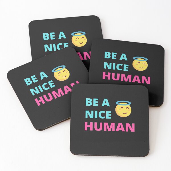 Item preview,   Be A Nice Human designed and sold by BhavyaBathla.