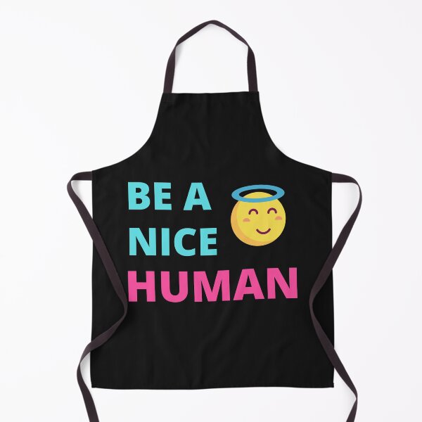 Item preview,   Be A Nice Human designed and sold by BhavyaBathla.