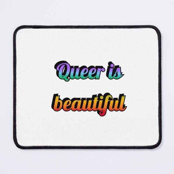 Item preview, QUEER IS BEAUTIFUL designed and sold by Inspirationmotivation.