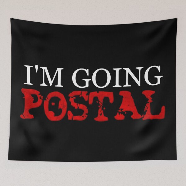 Item preview, I'm going POSTAL designed and sold by Design-By-Dan.
