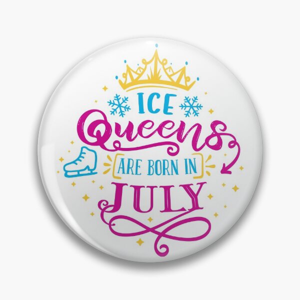 Item preview, Ice Queens Are Born In July (color version) designed and sold by TripleTriple.