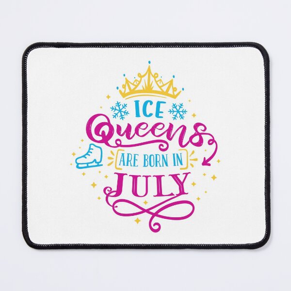 Item preview, Ice Queens Are Born In July (color version) designed and sold by TripleTriple.