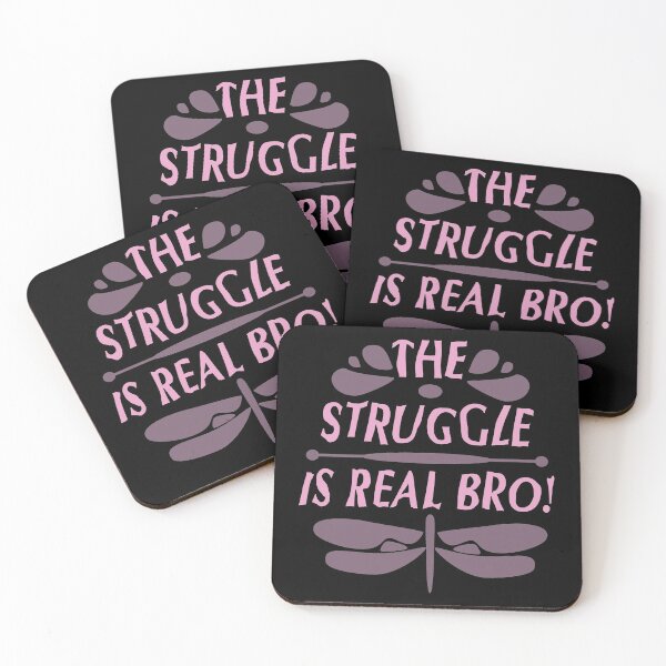 Item preview, The Struggle is Real designed and sold by tomjstone.