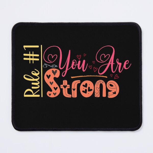 Item preview, Rule #1: You Are Strong (Dark) designed and sold by the-krisney-way.
