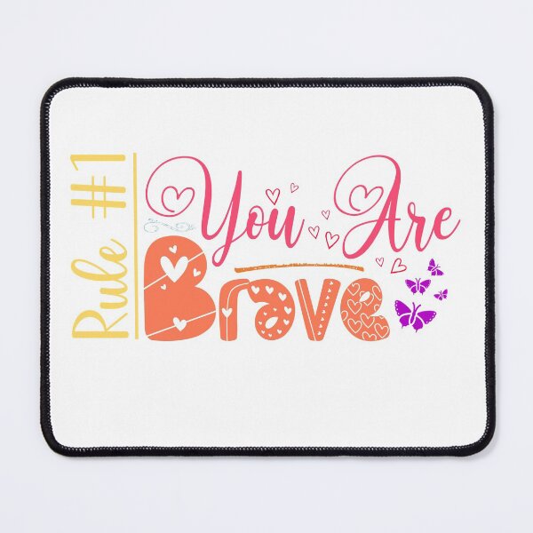 Item preview, Rule #1: You Are Brave (Light) designed and sold by the-krisney-way.