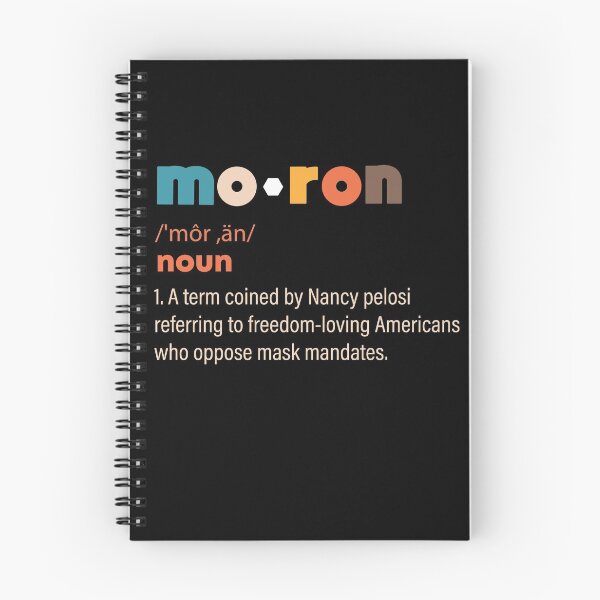 Item preview, Moron Definition Funny Nancy Pelosi Quotes designed and sold by bilonaso.
