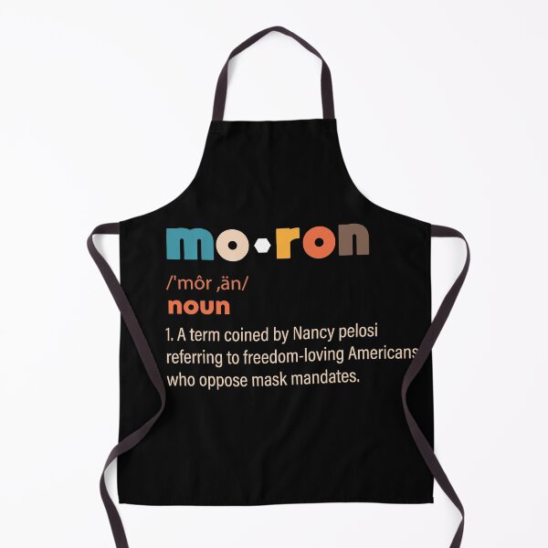 Item preview, Moron Definition Funny Nancy Pelosi Quotes designed and sold by bilonaso.