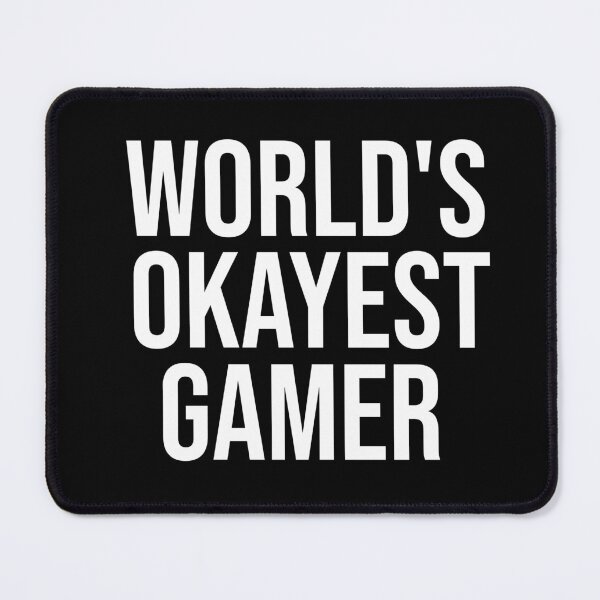 Item preview, Video Gamer Worlds Okayest Gamer designed and sold by Gamerss4Life.