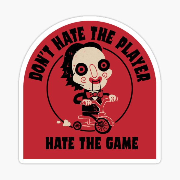 Hate The Game Sticker