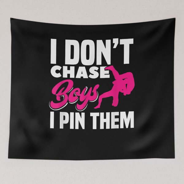 Item preview, I Don't Chase Boys I Pin Them Girls Wrestling designed and sold by beata155.