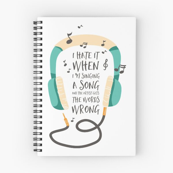 Item preview, I Hate It When I'm Singing a Song And The Artist Gets The Word Wrong designed and sold by Studio  Six.