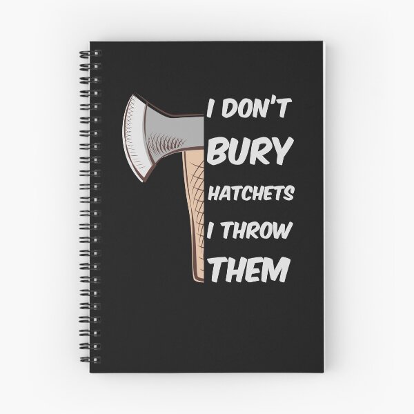Item preview, Funny Axe Throwing I don't bury hatchets I throw them designed and sold by Click-Like.