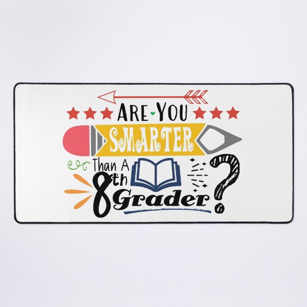 Item preview, Are You Smarter Than A Eighth Grader? (Light) designed and sold by the-krisney-way.