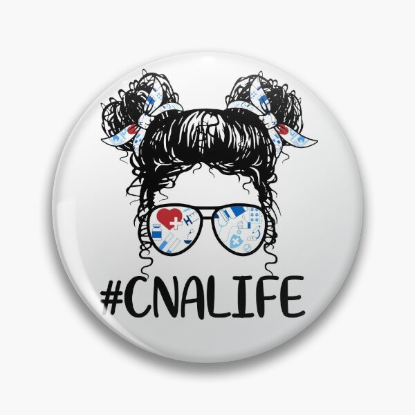 Item preview, Messy Hair Woman Bun CNA LIFE , Certified Nursing Life, Scrub Life Nursing designed and sold by ARTsPlural.