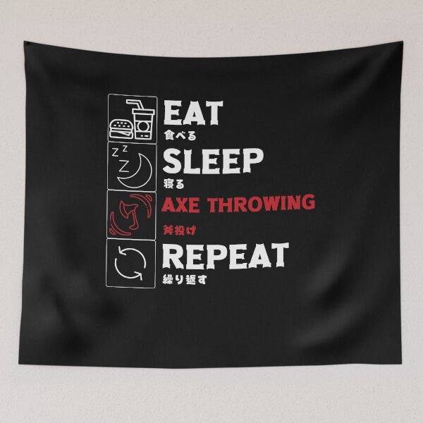 Item preview, Funny Axe Throwing Eat Sleep Repeat with Japanese writing designed and sold by Click-Like.