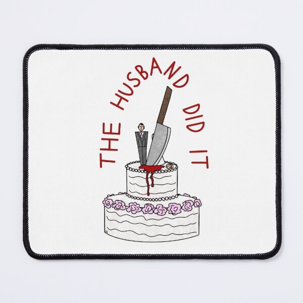 Item preview, The Husband Did It designed and sold by karissa_tjet.