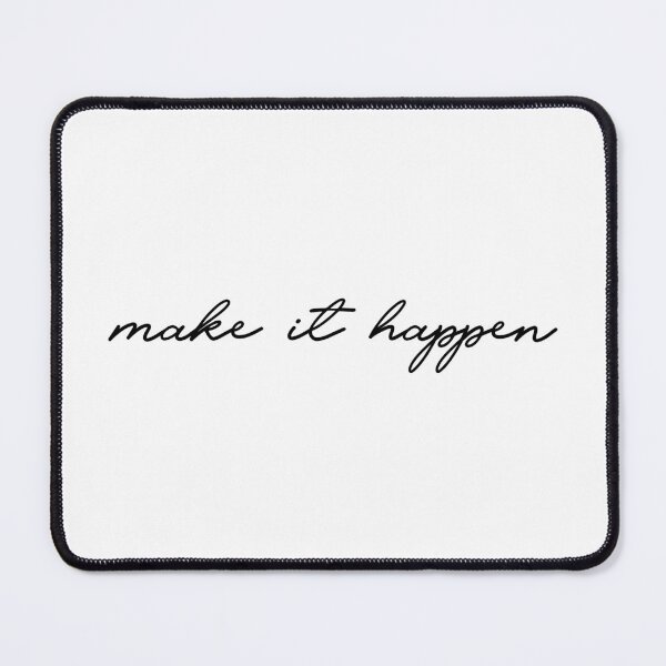 Item preview, Make It Happen Motivational Quote designed and sold by maniacfitness.