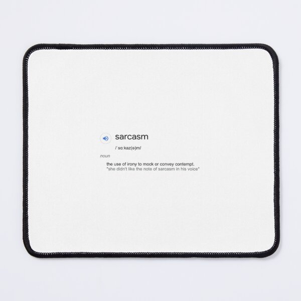 Item preview, sarcasm definition designed and sold by y4h0supercool.