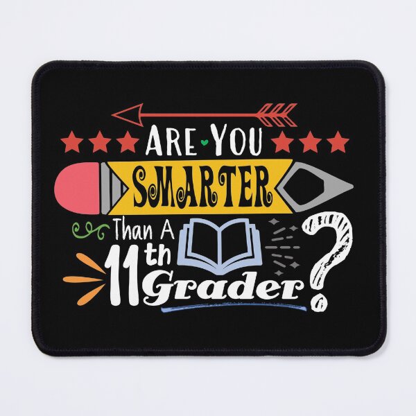 Item preview, Are You Smarter Than A Eleventh Grader? (Dark) designed and sold by the-krisney-way.