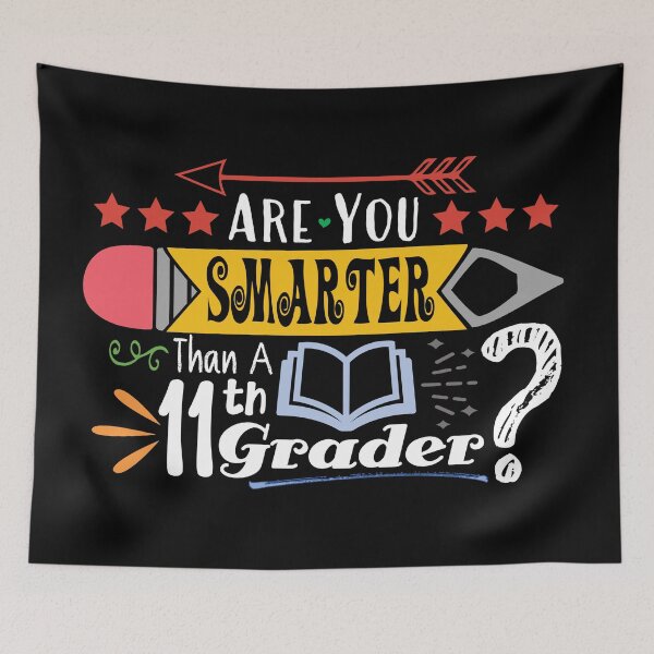 Item preview, Are You Smarter Than A Eleventh Grader? (Dark) designed and sold by the-krisney-way.