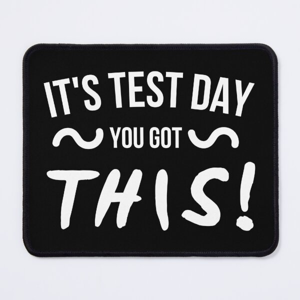 Item preview, Its Test Day You Got This Teacher Student designed and sold by AnyKitty.