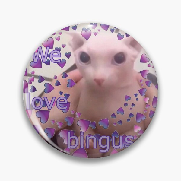 Item preview, We Love Bingus designed and sold by Scoria-Studios.