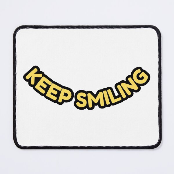 Item preview, Keep Smiling - Inspirational Quotes designed and sold by AnyKitty.