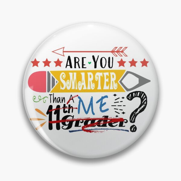 Item preview, Are You Smarter Than Me? (Eleventh Grader : Light) designed and sold by the-krisney-way.