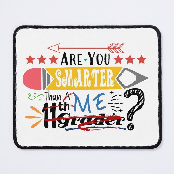 Item preview, Are You Smarter Than Me? (Eleventh Grader : Light) designed and sold by the-krisney-way.