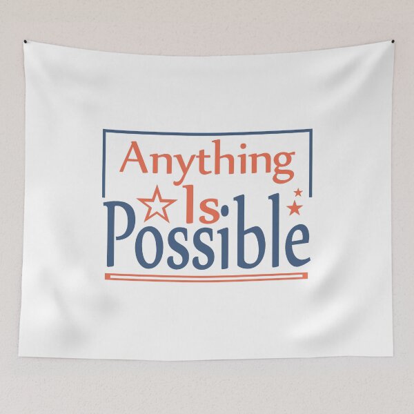 Item preview, Anything is Possible designed and sold by SuperCutsTshirt.