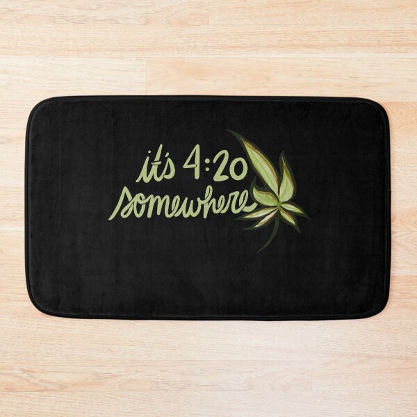 Item preview, it's 420 somewhere designed and sold by FrictionMaxxing.