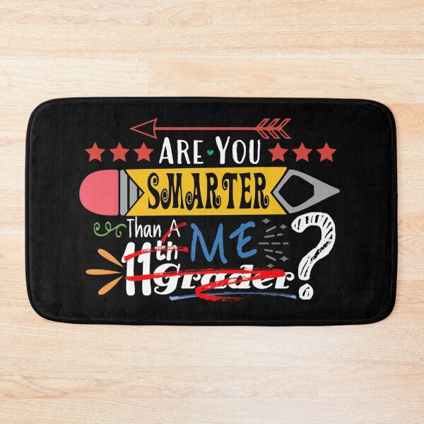 Item preview, Are You Smarter Than Me? (Eleventh Grader : Dark) designed and sold by the-krisney-way.