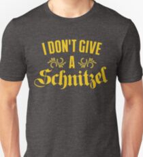 I Don't Give A Schnitzel Unisex T-Shirt