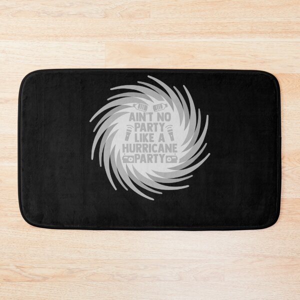 Item preview, Ain't No Party Like A Hurricane Party Weather Forecaster designed and sold by Nessshirts.